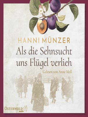 cover image of Als die Sehnsucht uns Flügel verlieh (Heimat-Saga 2)